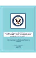 Investigative Report on the U.S. National Security Issues Posed by Chinese Telecommunications Companies Huawei and ZTE