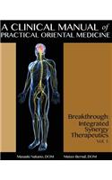 Clinical Manual of Practical Oriental Medicine