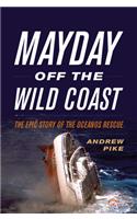 Mayday Off the Wild Coast