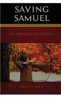 Saving Samuel
