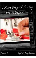 7 More Ways of Sewing for a Beginner