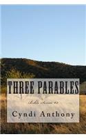 Three Parables