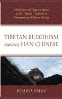 Tibetan Buddhism among Han Chinese