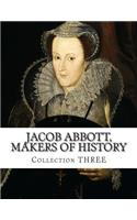 Jacob Abbott, Makers of History