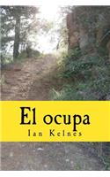 El ocupa: (Spanish)