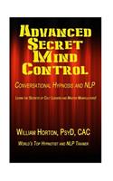 Advanced Secret Mind Control