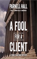 A Fool for a Client Lib/E