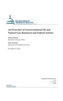 Overview of Unconventional Oil and Natural Gas