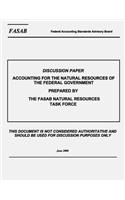 Discussion Paper Accounting for the Natural Resources of The Federal Government