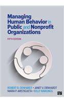 Managing Human Behavior in Public and Nonprofit Organizations