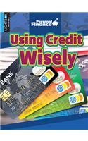 Using Credit Wisely