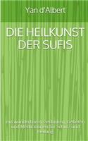 Die Heilkunst der Sufis