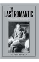 The Last Romantic: The True Story of Spanish Pianist Enrique Granados 1867-1916