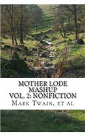 Mother Lode Mashup 2: Vol 2: Nonfiction