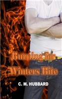 Burning for Winters Bite