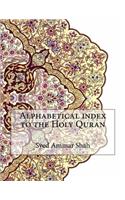 Alphabetical index to the Holy Quran