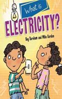 Discovering Science: What is Electricity?: (Discovering Science)