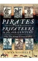 Pirates and Privateers in the 18th Century