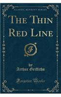 The Thin Red Line (Classic Reprint)