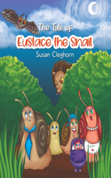 Tale of Eustace the Snail