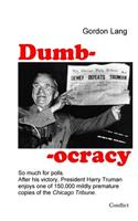 Dumbocracy