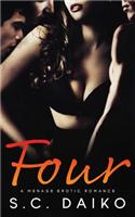 Four: A Menage Erotic Romance