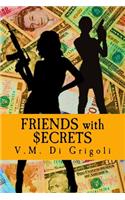Friends with Secrets
