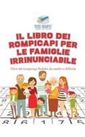 libro dei rompicapi per le famiglie irrinunciabile Oltre 300 rompicapi Sudoku da medio a difficile