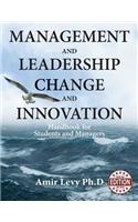 Management and Leadership Change and Innovation