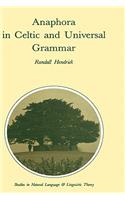 Anaphora in Celtic and Universal Grammar