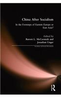 China After Socialism: In the Footsteps of Eastern Europe or East Asia?