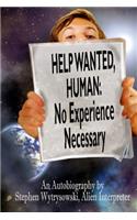 Help Wanted Human