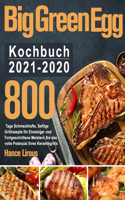 Big Green Egg Kochbuch 2021-2020