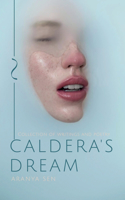Caldera's Dream