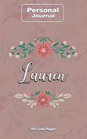 Lauren Notebook Journal Personal Diary Personalized Name 120 pages Lined (6x9 inches) (15x23cm)