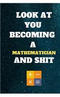look at you becoming a Mathematician and shit