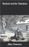 Bucholz and the Detectives