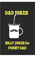 Silly Jokes For Funny Dad