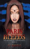 Paris Bleeds