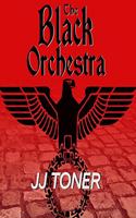 The Black Orchestra Lib/E