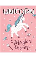 Unicorn Magic Evening