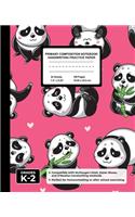 Primary Composition Notebook Handwriting Practice Paper: Cute Kawaii Panda Blank Writing Sheets for Kindergarten to 2nd Grade Elementary Students, School Exercise Book for Kids