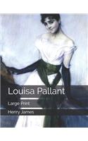 Louisa Pallant: Large Print