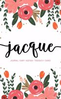 Jacque: Journal - Diary - Agenda - Tagebuch - Diario: 150 pages paginas seiten pagine: Modern Florals First Name Notebook in Coral, Pink & Orange on White A