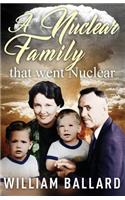 A Nuclear Family That Went Nuclear