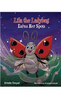 Lila the Ladybug Earns Her Spots
