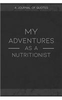 My Adventures As A Nutritionist