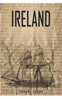 Ireland Travel Diary: Travel and vacation diary for Ireland. A logbook with important pre-made pages and many free sites for your travel memories. For a present, notebook