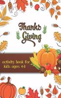 Thanksgiving activity book for kids ages 4-8