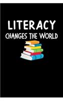 Literacy Changes The World